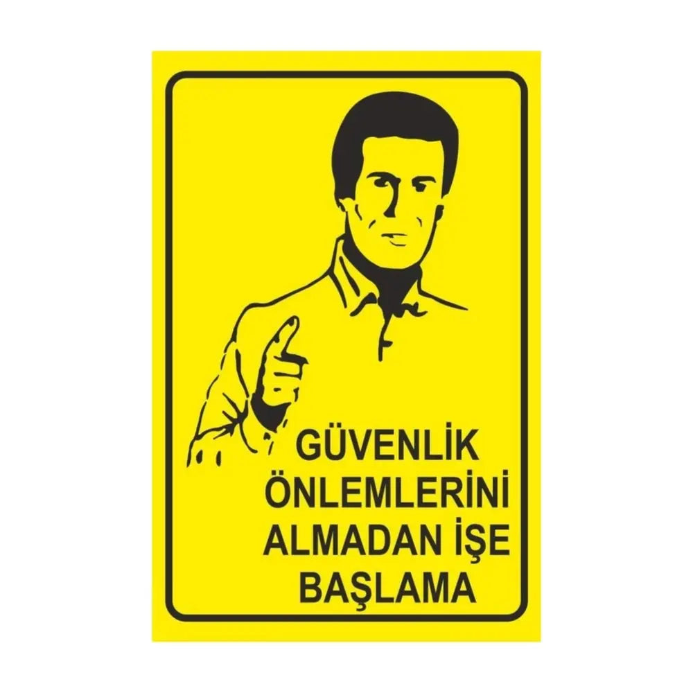 Güvenlik Önlemi Almadan İşe Başlama Sticker Etiket Sticker Master