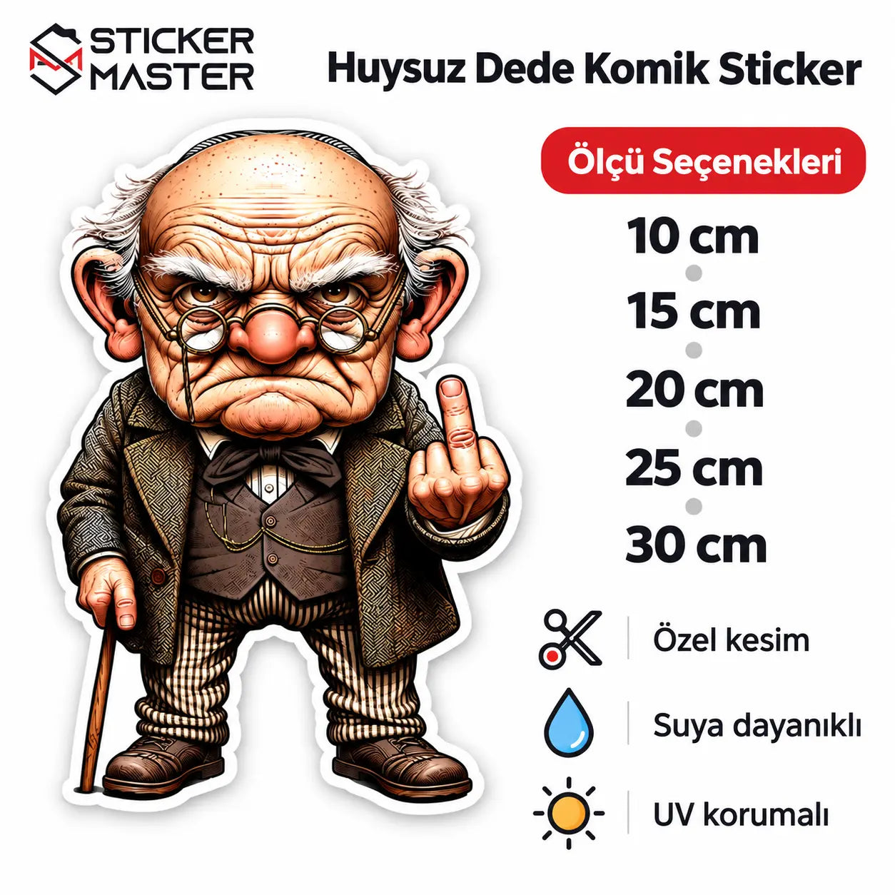 Huysuz Dede Komik Sticker | Eglenceli Vinil Etiket ölçüler