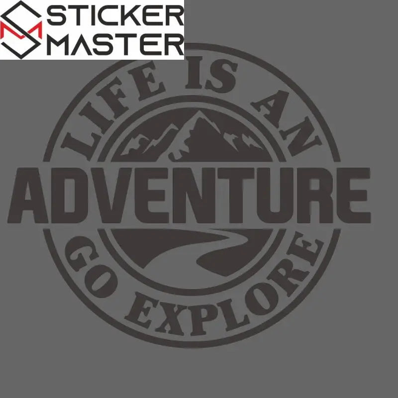 Life Is An Adventure Go Explore Macera Stickerı | Sticker Master - Sticker Master