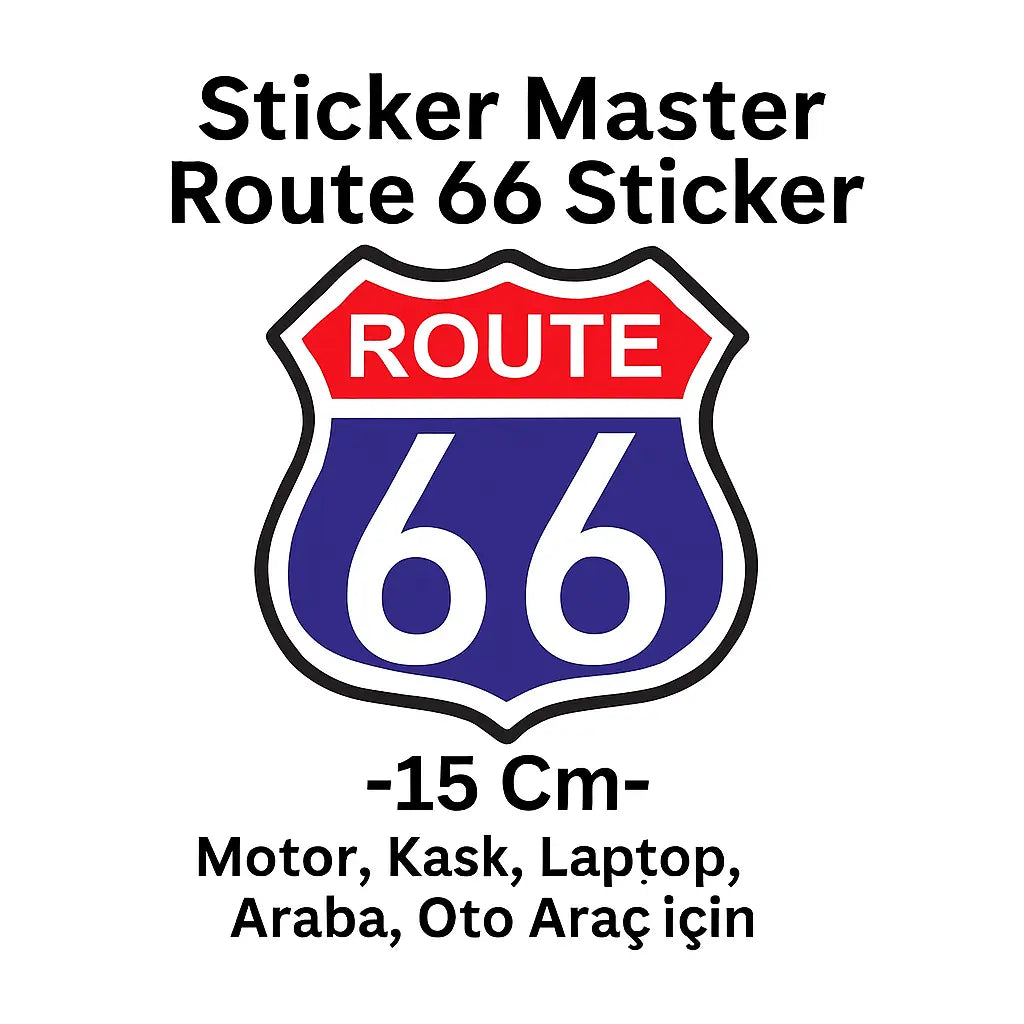Sticker Master Route 66 Sticker - 15 Cm | Motor, Kask, Laptop, Araba, Oto Araç İçin Sticker Master
