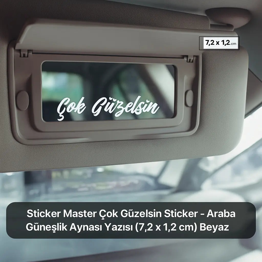 Sticker Master Çok Güzelsin Oto Sticker Güneşlik Ayna Yazısı Araba Cam Motosiklet Sticker 7,2 X 1,2 Cm Sticker Master