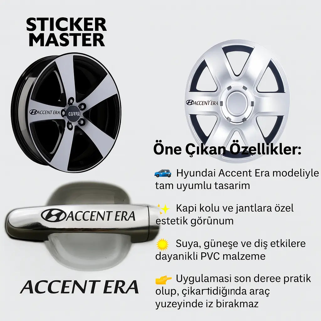 Sticker Master Hyundai Accent Era Kapı Kolu ve Jant Sticker Seti – 10 Adet Sticker Master