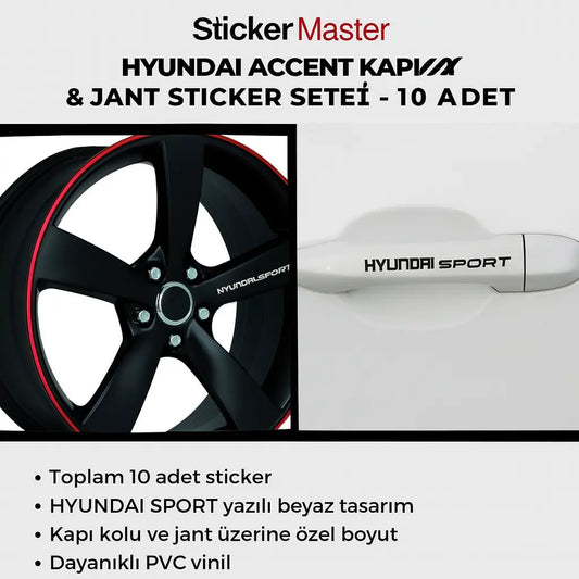 Sticker Master Hyundai Accent Kapı Kolu & Jant Sticker Seti – 10 Adet HYUNDAI SPORT Yazılı Etiket Sticker Master