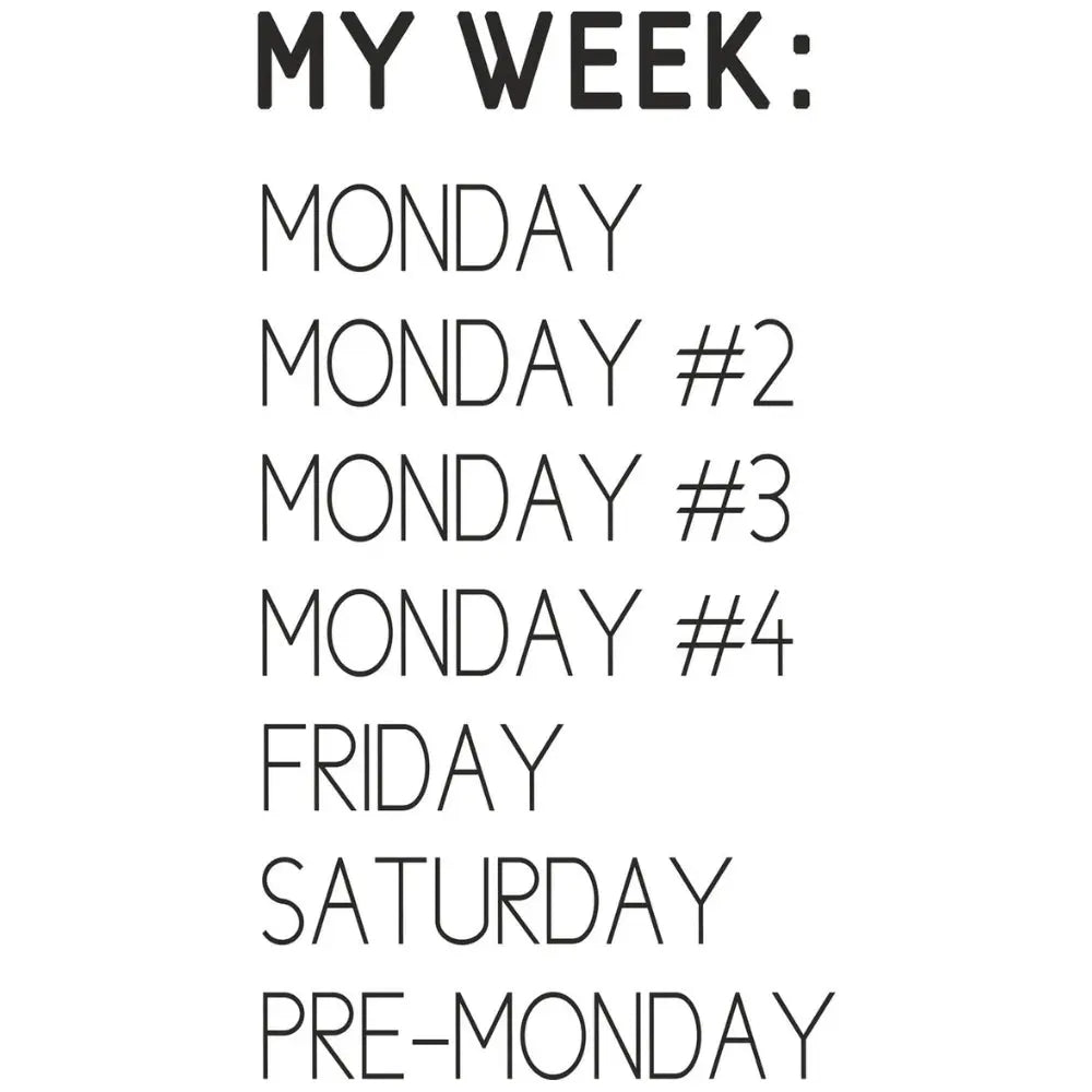 Sticker Master My Week Duvar Sticker | Haftanın Mizahi Yorumu ile Duvar Dekoru Sticker Master