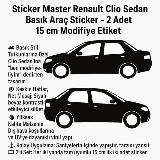 Sticker Master Renault Clio Sedan Basık Araç Sticker – 2 Adet 15 cm Modifiye Etiket Sticker Master