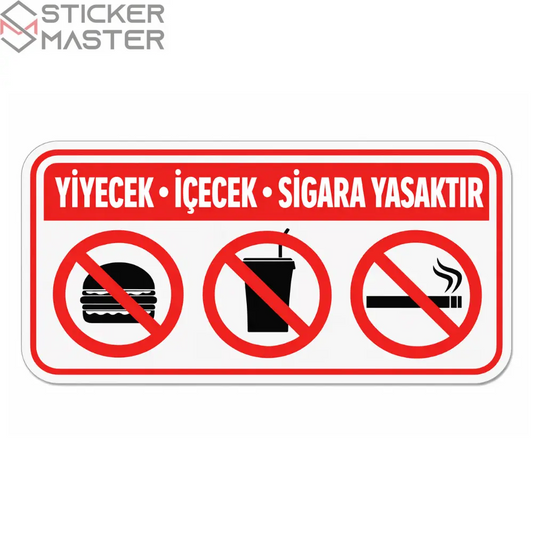 Yasak Sticker | Sigara, Yemek ve İçmek Yasak Araç İçi Decal Seti (10x5 cm) Sticker Master