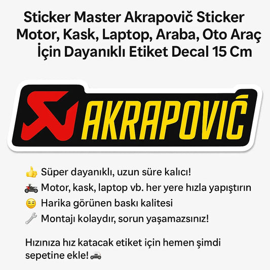 Sticker Master Akrapoviç Sticker – 15 cm | Egzoz Yoksa Ses Var! Sticker Master