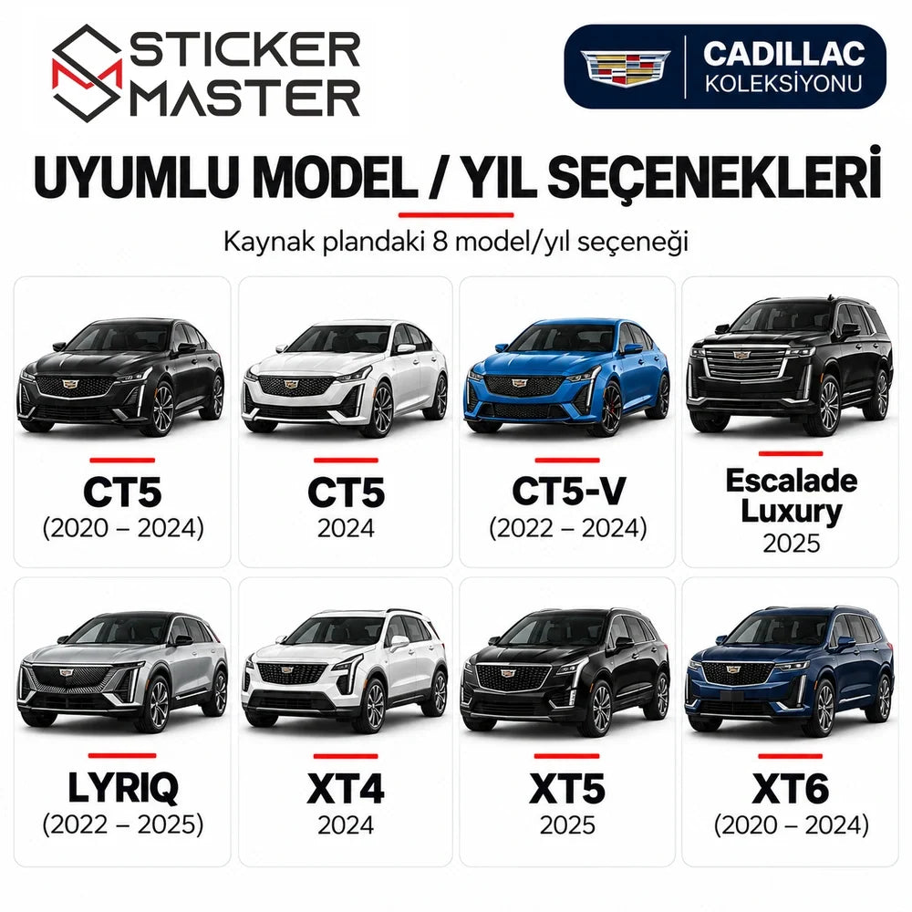 Cadillac CT5 CT5-V Escalade LYRIQ XT4 XT5 XT6 model yıl seçenekleri
