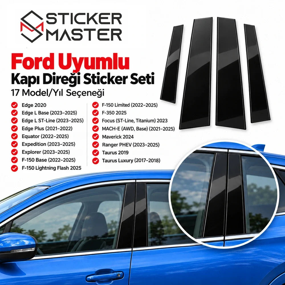 Ford uyumlu kapı direği sticker 17 model yıl seçenekleri