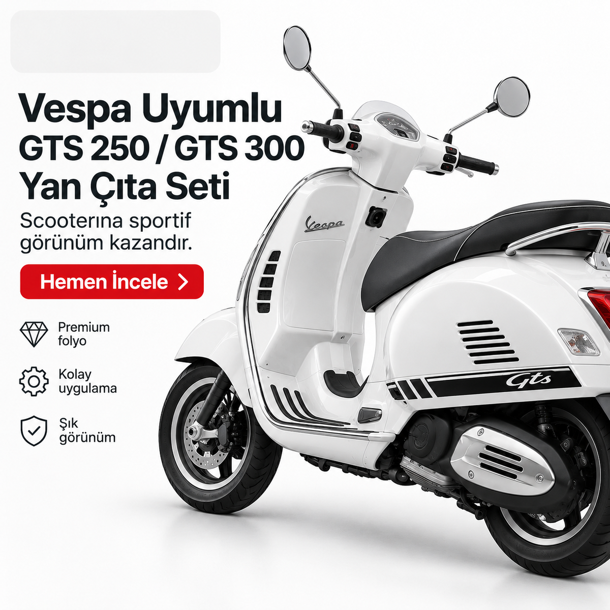 Vespa uyumlu GTS 250 GTS 300 yan çıta seti scooter uygulama görseli - Sticker Master
