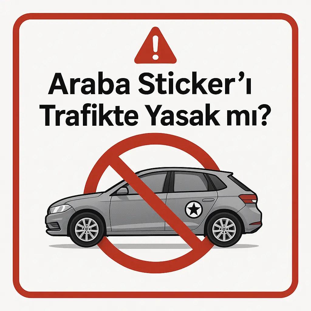 Araba Sticker’ı Trafikte Yasak mı? | Sticker Master - Sticker Master