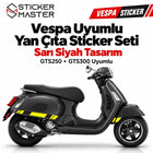 Vespa GTS250/300 Uyumlu Sarı-Siyah Yan Çıta Sticker Seti