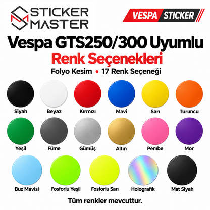 Vespa GTS250/300 yan çıta sticker 17 folyo renk seçeneği