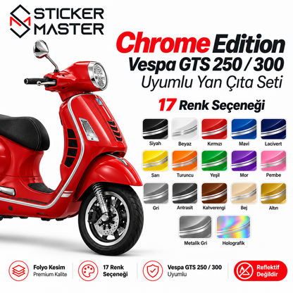 Vespa GTS 250 300 Chrome Edition yan çıta seti 17 folyo renk seçeneği holografik dahil