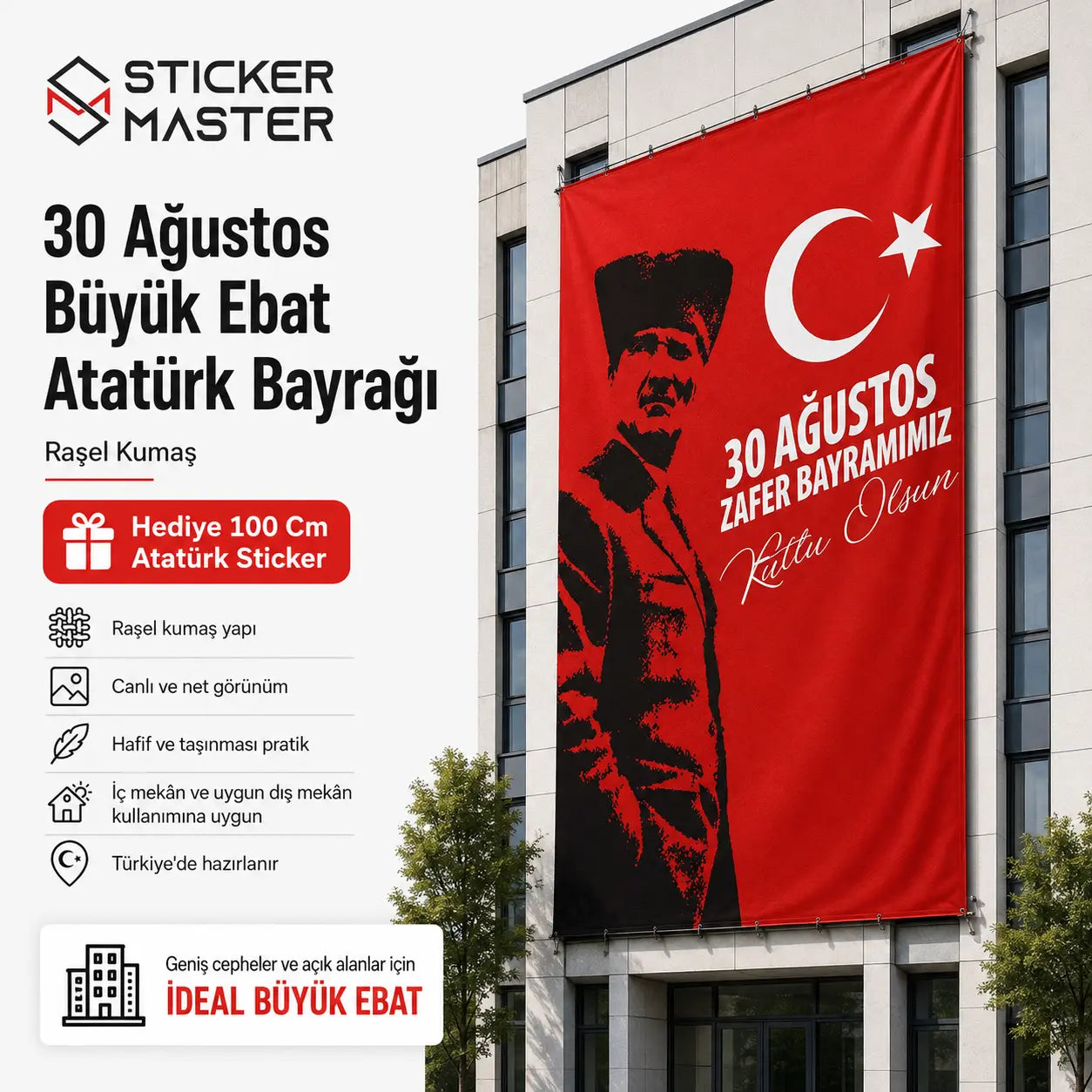 30 Agustos Buyuk Ebat Ataturk Bayragi – Rasel Kumas
