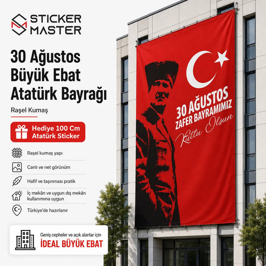 30 Agustos Buyuk Ebat Ataturk Bayragi – Rasel Kumas