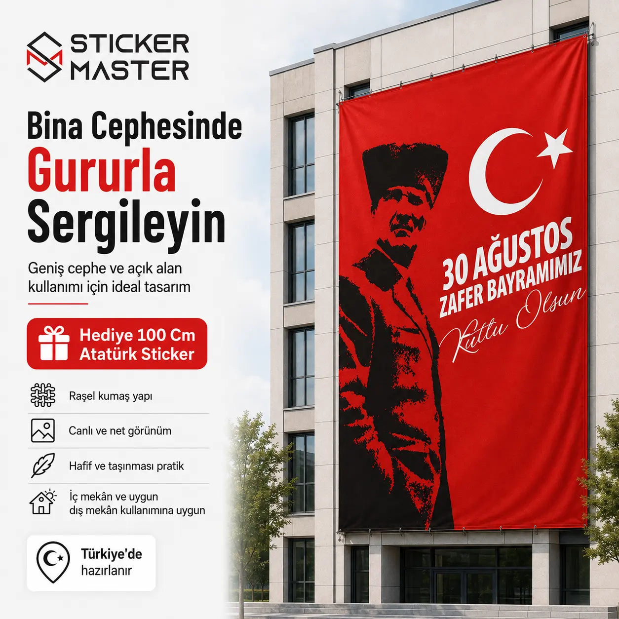 30 Agustos Buyuk Ebat Ataturk Bayragi – Rasel Kumas olculer ve detay