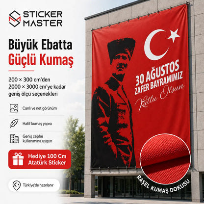 30 Agustos Buyuk Ebat Ataturk Bayragi – Rasel Kumas olculer ve detaylar