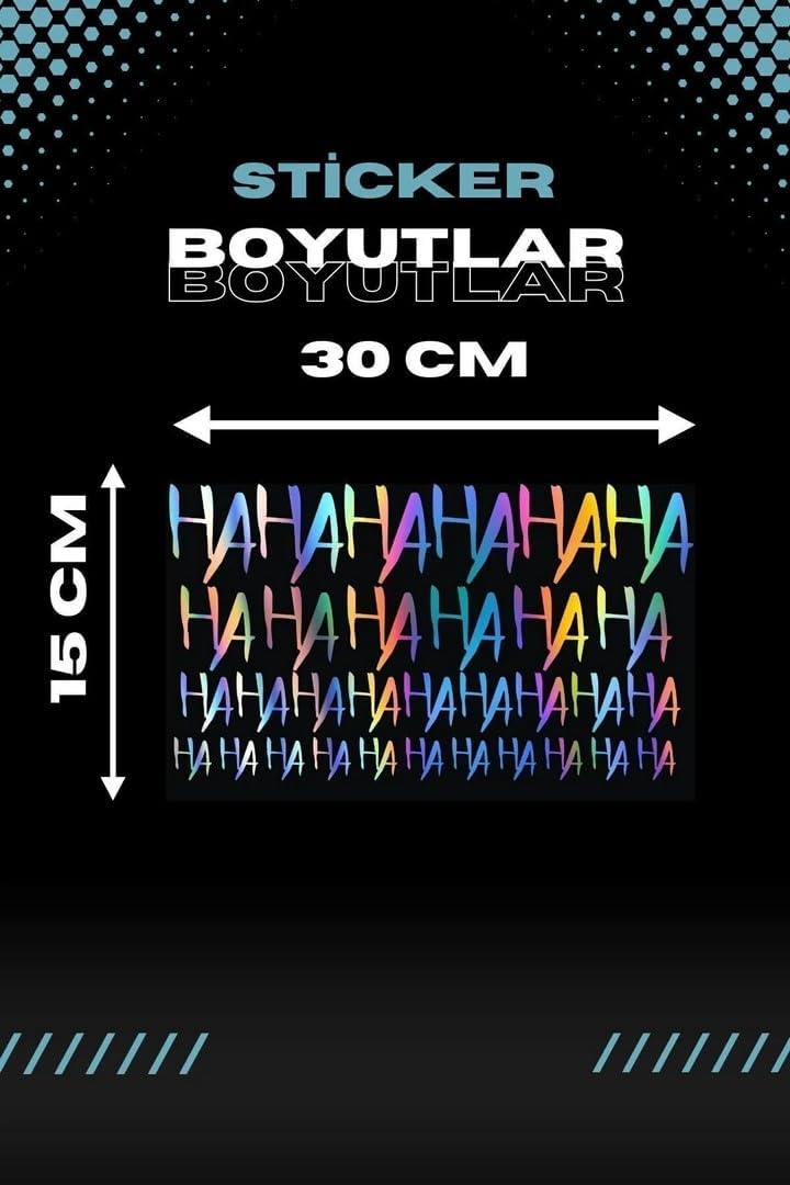 Sticker Master Hologramlı Hahaha Sticker Motorsiklet,Kask,Laptop,Motor Ve Oto Araç Sticker 15 X 30 Cm