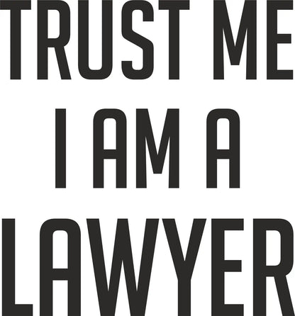 Sticker Master Trust Me I Am A Lawyer(Avukat Sticker) Motor, Kask, Laptop, Araba, Oto Araç İçin Dayanıklı Etiket Decal