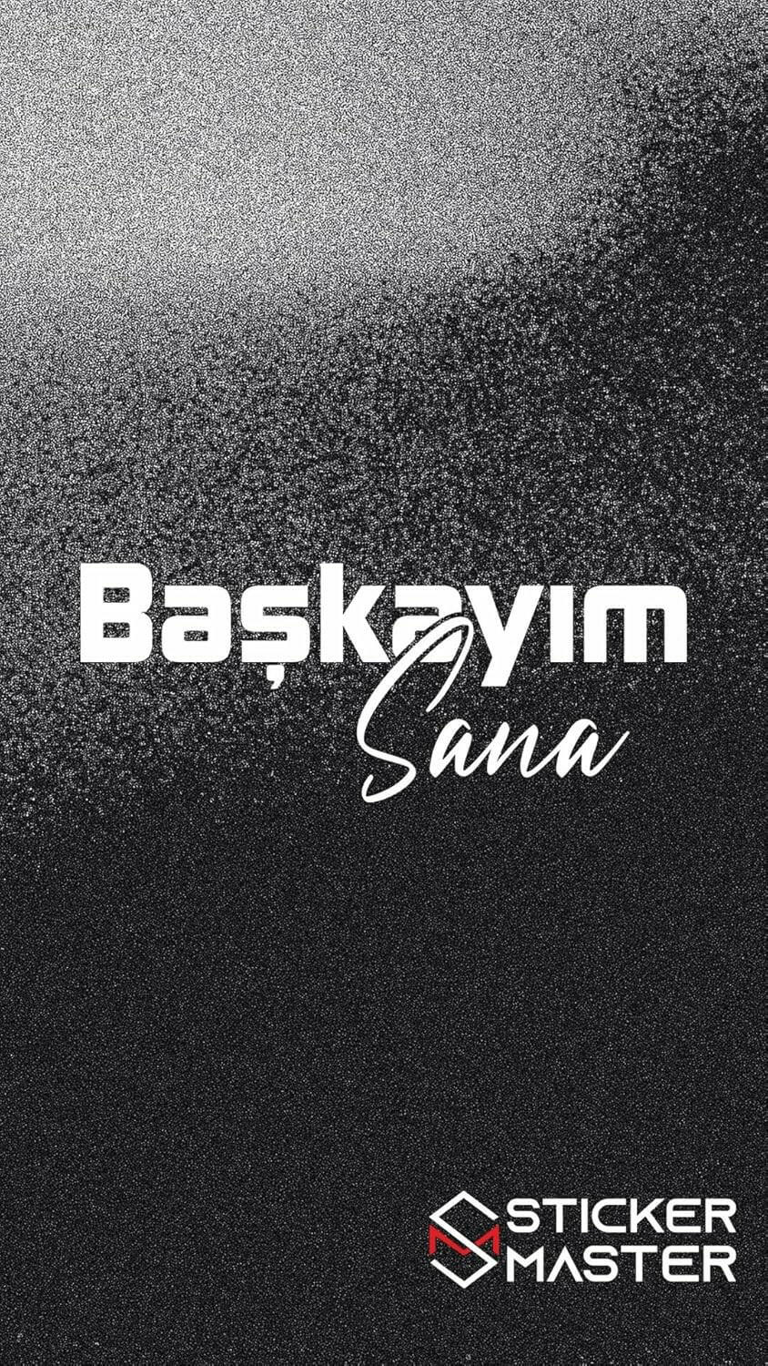 Sticker Master "Başkayım Sana" Sticker Çıkartma (20x6 Cm) - Beyaz Vinil - Motor, Kask, Laptop, Araba, Oto Araç İçin Dayanıklı Etiket Decal - Sticker Master