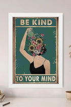 Be Kind To Your Mind Poster | Sticker Master