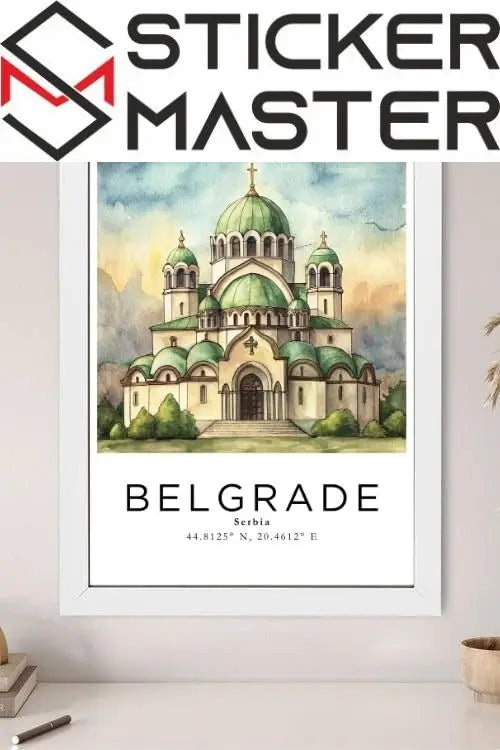 Sticker Master Belgrad Çerçeveli Poster Tablo | Tarih ve Kültürü Duvarlarınıza Taşıyın