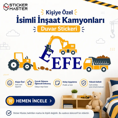 Kişiye Özel İsimli İnşaat Kamyonları Duvar Stickeri