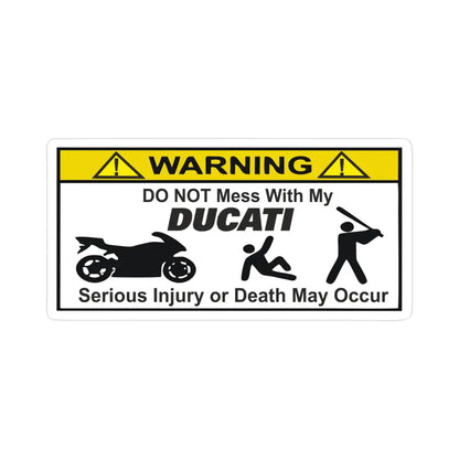 Dont Mess My Ducati Sticker Esprili Uyarı Levhası | Sticker Master - Sticker Master
