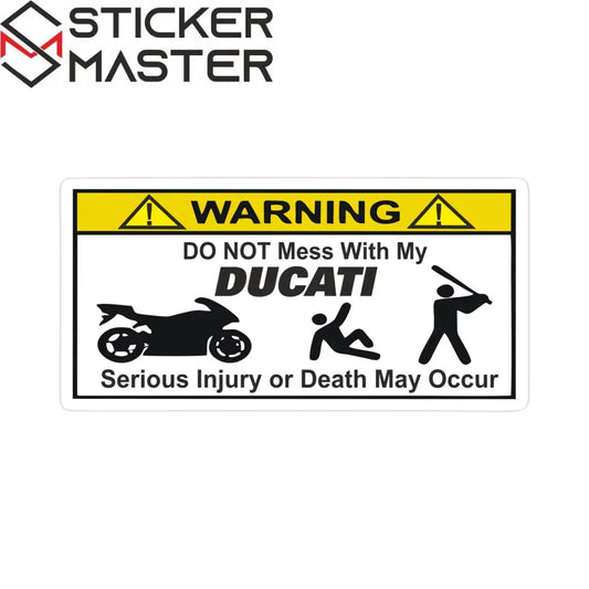 Dont Mess My Ducati Sticker Esprili Uyarı Levhası | Sticker Master - Sticker Master