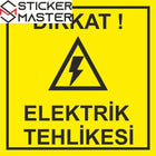 Elektrik Tehlikesi Uyarı Sticker Dikkat Levhası | Sticker Master