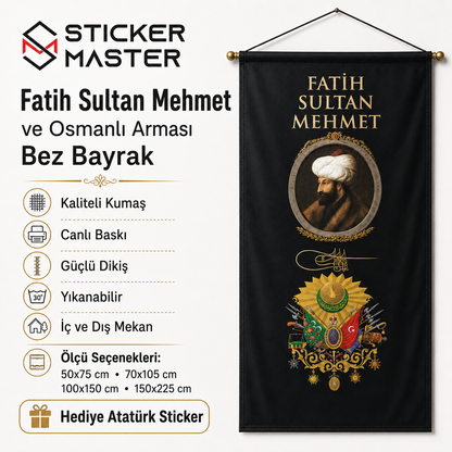 Fatih Sultan Mehmet ve Osmanli Armasi Bez Bayrak | Hediye Ataturk Sticker 4