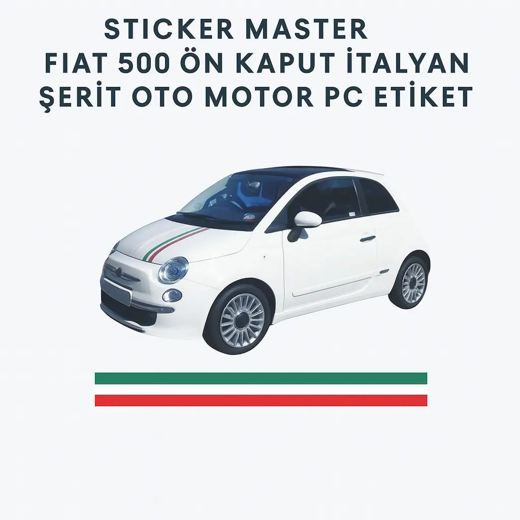 Sticker Master Fiat 500 Ön Kaput İtalyan Şerit Oto Motor Pc Etiket Sticker Master