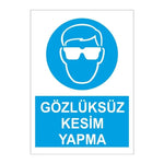 Sticker Master Gözlüksüz Kesim Yapma Uyarı Levhası Sticker Sticker Master