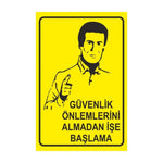 Güvenlik Önlemi Almadan İşe Başlama Sticker Etiket Sticker Master