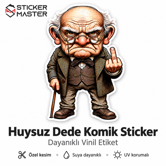Huysuz Dede Komik Sticker | Eglenceli Vinil Etiket

