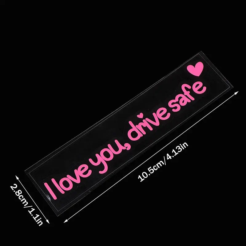 I Love You Drive Safe Sticker Dikiz Aynası Yazısı | Sticker Master - Sticker Master