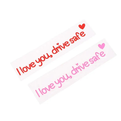 I Love You Drive Safe Sticker Dikiz Aynası Yazısı | Sticker Master - Sticker Master