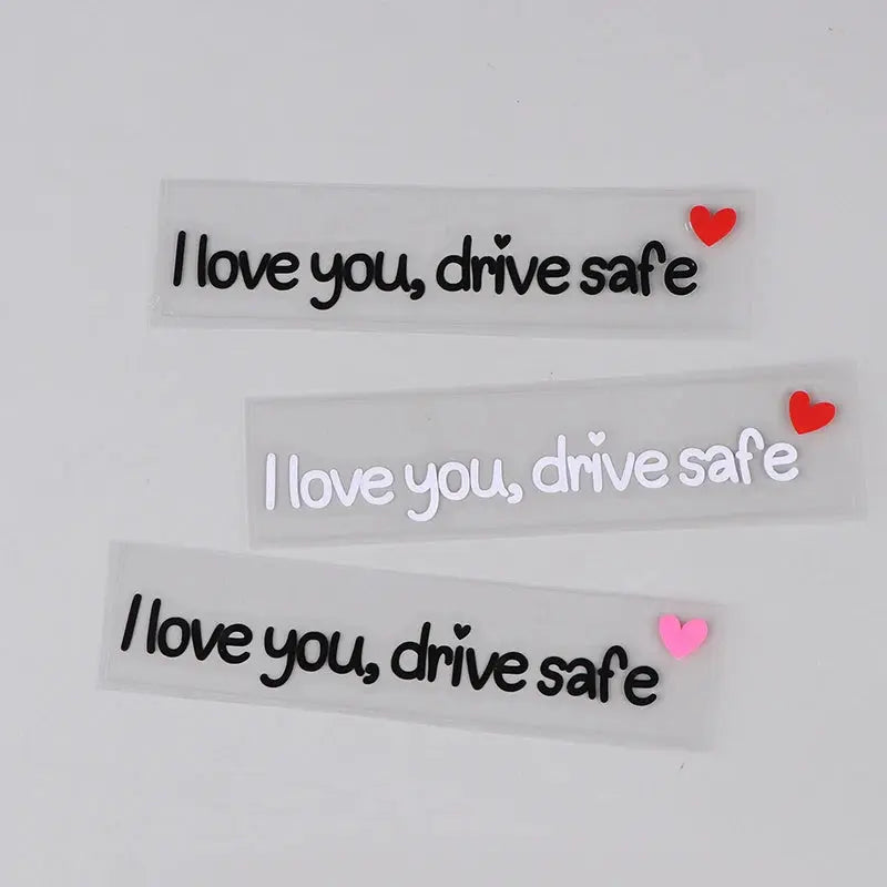 I Love You Drive Safe Sticker Dikiz Aynası Yazısı | Sticker Master - Sticker Master