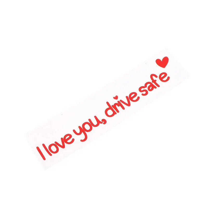 I Love You Drive Safe Sticker Dikiz Aynası Yazısı | Sticker Master - Sticker Master