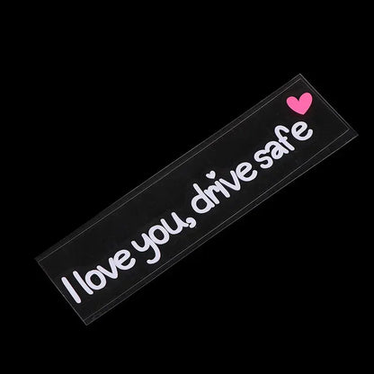 I Love You Drive Safe Sticker Dikiz Aynası Yazısı | Sticker Master - Sticker Master
