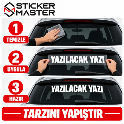 Kisiye Ozel Arka Cam Sticker – Isim ve Yazi | Tum Araclara Uyumlu uygulama