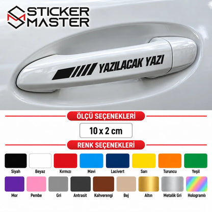 Kisiye Ozel Kapi Kolu Sticker – Isim ve Yazi | Tum Araclara Uyumlu renkler