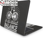 Life is About Balance Laptop Sticker Mottolu Bisiklet Tasarımı | Sticker Master