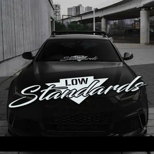 Low Standards Ön Cam Sticker | Modifiye ve Basık Araç Sticker Master