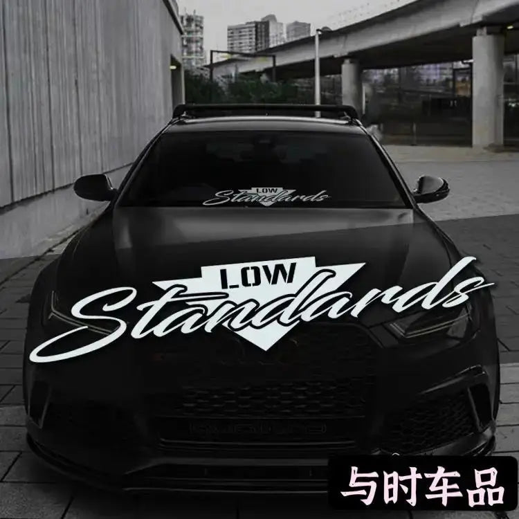 Low Standards Ön Cam Sticker | Modifiye ve Basık Araç Sticker Master