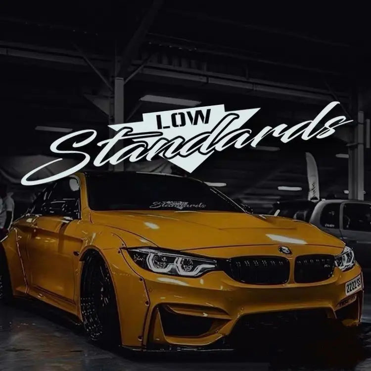 Low Standards Ön Cam Sticker | Modifiye ve Basık Araç Sticker Master