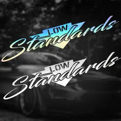 Low Standards Ön Cam Sticker | Modifiye ve Basık Araç Sticker Master