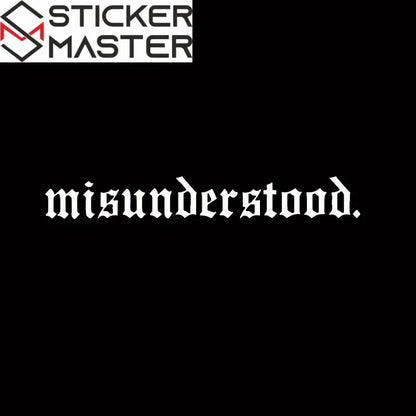 Misunderstood Sticker | Gotik Fontlu Ön ve Arka Cam Yazı Decal (50-91 cm) Sticker Master