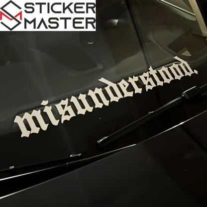 Misunderstood Sticker | Gotik Fontlu Ön ve Arka Cam Yazı Decal (50-91 cm) Sticker Master